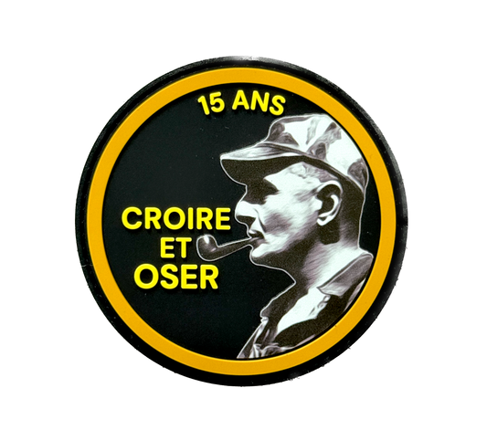 BIGEARD patch "Believe and Dare" 15th anniversary of his death (for the benefit of ANAPI)