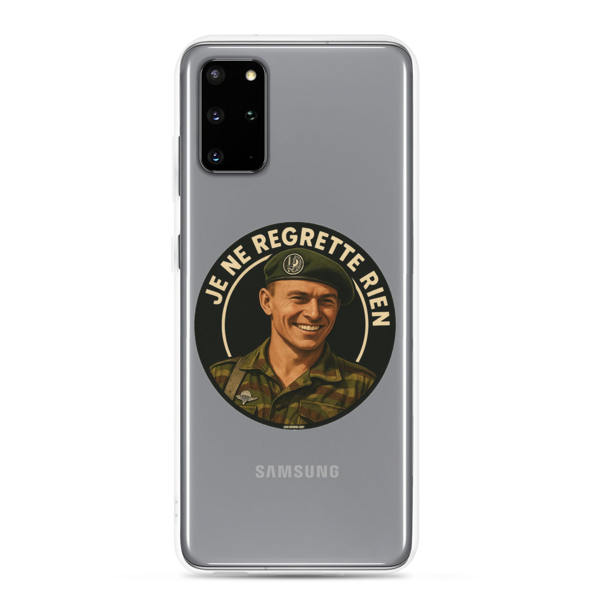 Coque Samsung® - Je ne regrette rien - Good Morning Army – Soutien Commando